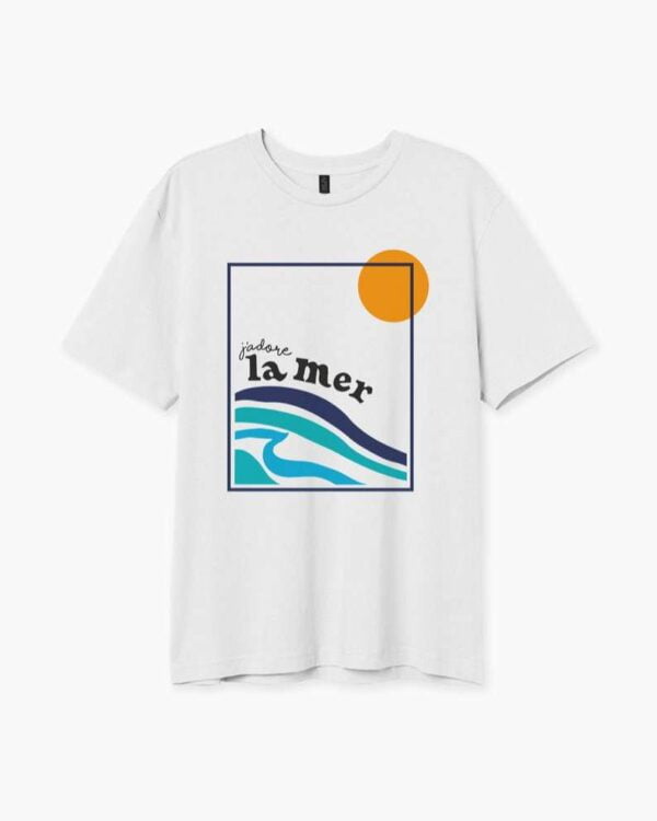 Jadore La Mer T shirt Nice To Meet Ya