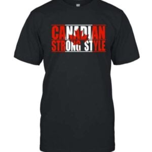 Josh Alexander Canadian Strong Style Unisex T Shirt