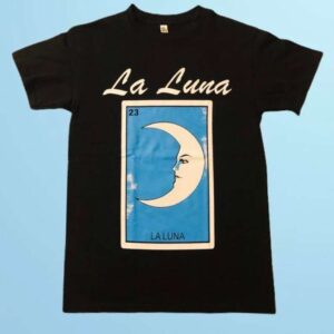 La Luna Loteria Shirt