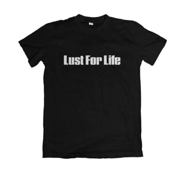 Lana Del Rey T Shirt Lust for Life