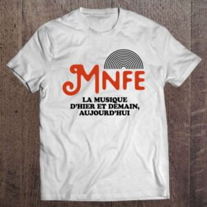 Musics Not For Everyone Mnfe T Shirt