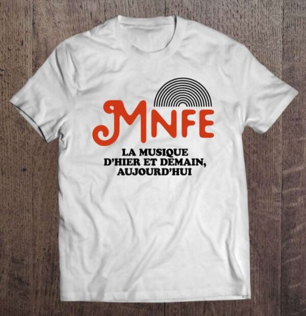 Musics Not For Everyone Mnfe T Shirt