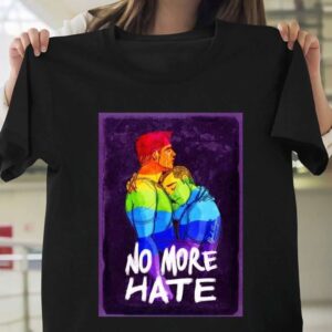 No More Hate T Shirt LGBT Gay Pride