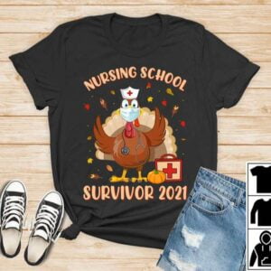 Nursing School Survivor 2021 Thanksgiving T Shirt