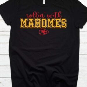 Rollin With Mahomes Unisex T Shirt