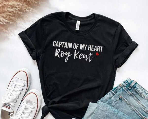 Roy Kent Shirt Captain Of My Heart Roy Kent Ted Lasso