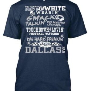 Smack Talkin Dallas Cowboys T Shirt