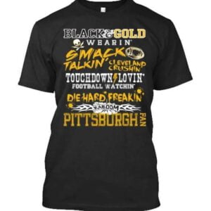 Smack Talkin Steelers Unisex T Shirt