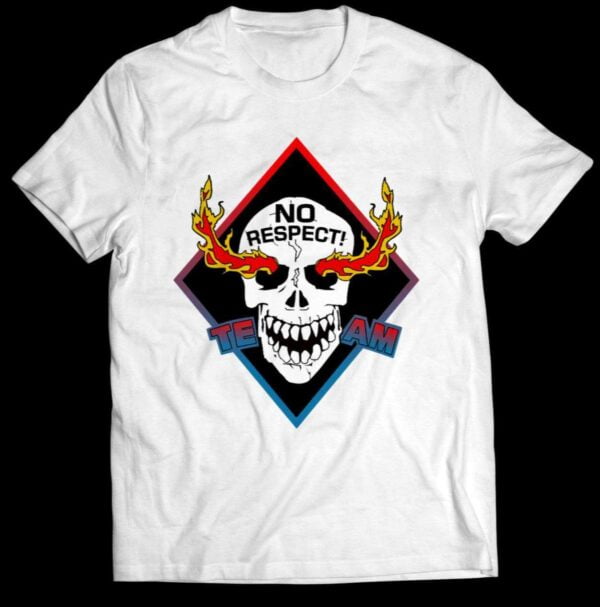 Team No Respect Skull Unisex T Shirt