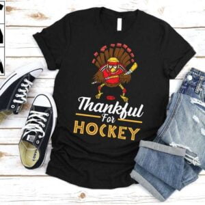 Thankful For Hockey Thanksgiving T Shirt