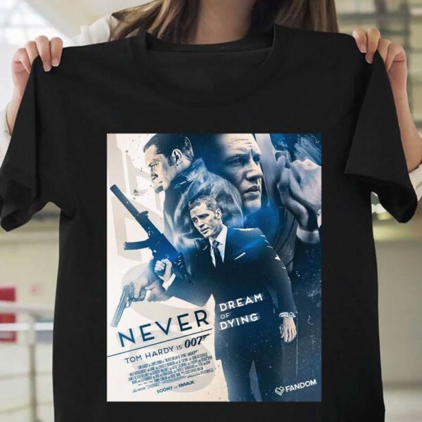 Tom Hardy Cast As New James Bond T Shirt