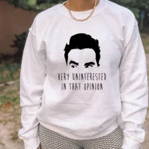Very Uninterested in That Opinion Sweatshirt T Shirt