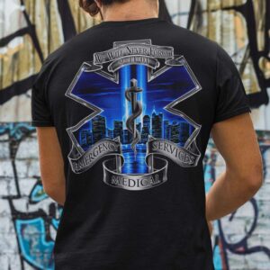 We Will Never Forget 9 11 01 Emergency Services Medical Unisex T Shirt