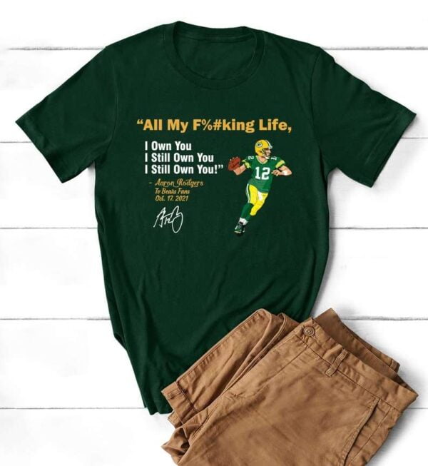 Aaron Rodgers To Bears Fans T Shirt