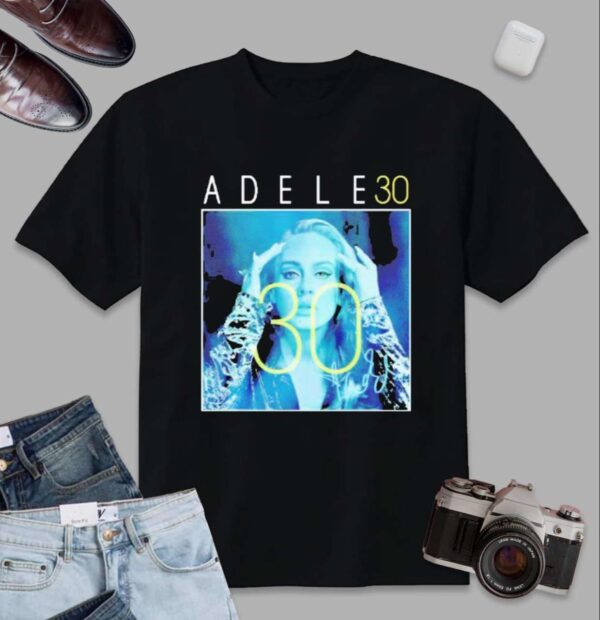 Adele 30 Unisex T Shirt