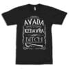 Avada Kedavra Bitch T Shirt