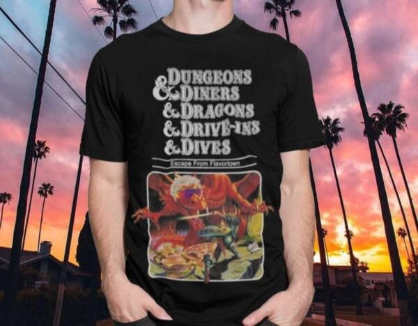 Guy Fieri T Shirt Dungeons Diners and Dragons and Drive Ins and Dives