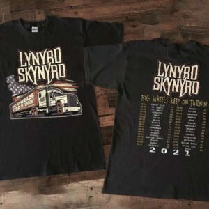 Lynyrd Skynyrd 2021 Big Wheels Keep on Turnin Concert Tour T Shirt