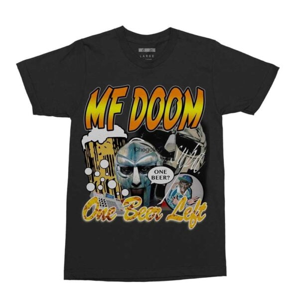 MF Doom One Beer Left T Shirt