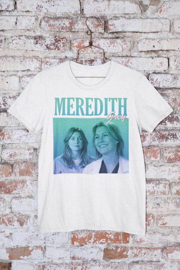 Meredith Grey T shirt Greys Anatomy