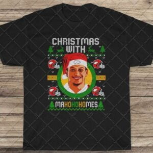 Patrick Mahomes T Shirt Christmas with Mahohohomes