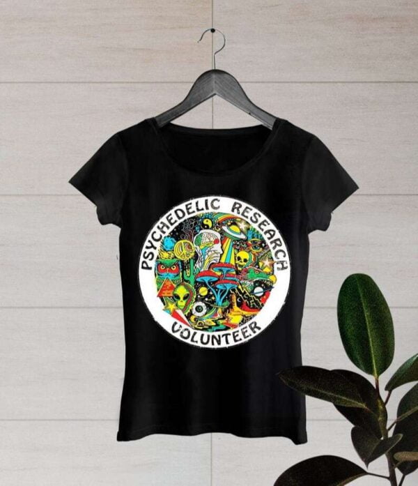 Psychedelic Research Volunteer T Shirt