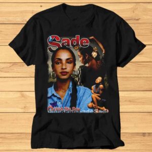 Sade T Shirt Cherish The Day