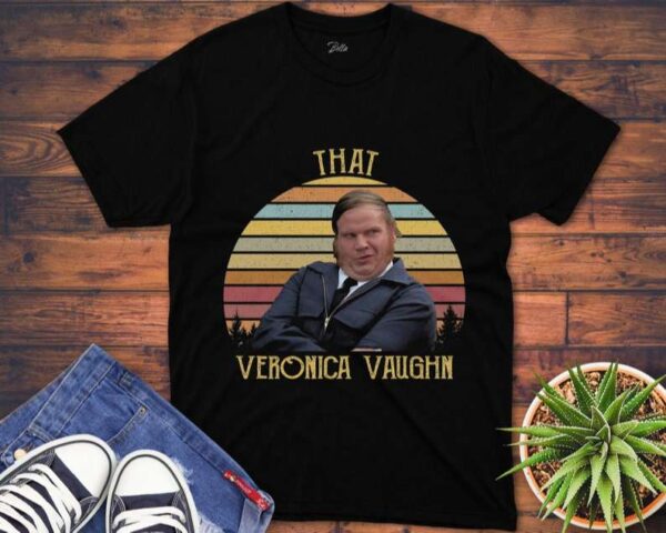 That Veronica Vaughn T Shirt