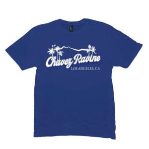 The Chavez Ravine In Hollywood California Shirt