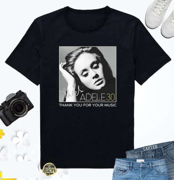 Adele 30 Sweatshirt Adele Signature Shirt