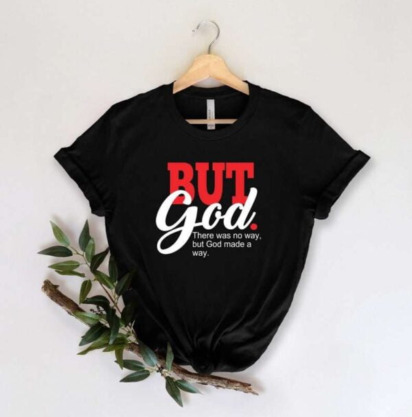 But God Shirt Christian