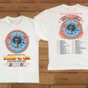 Dead And Company Tour 2021 T Shirt What A Long Strange Trip Its Been Tour 2021