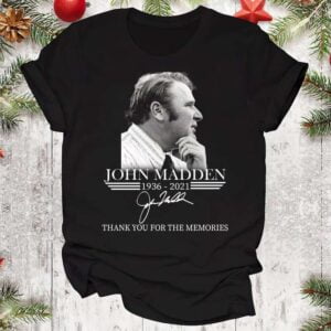 RIP John Madden T Shirt Thank You Memories