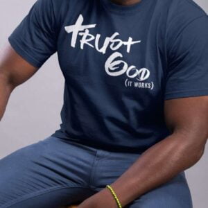 Trust God Unisex T Shirt Christian
