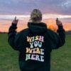 Wish You Were Here T Shirt