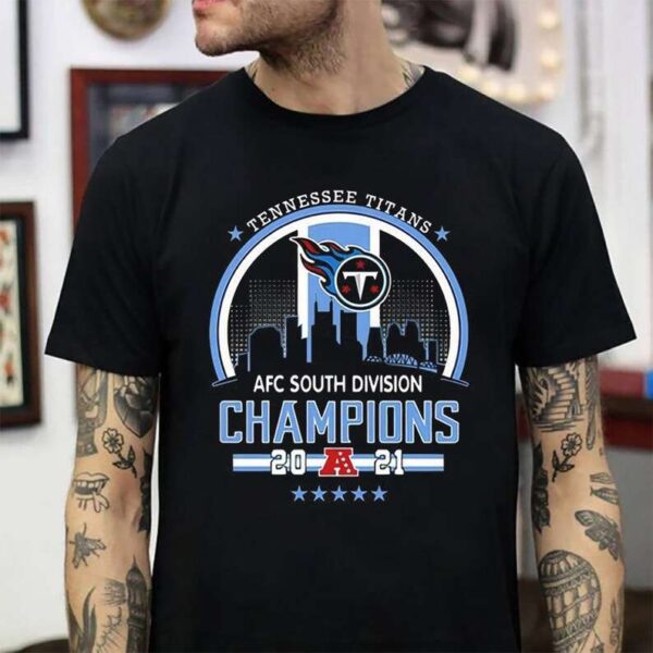 2021 AFC South Champions Tennessee Titans Shirt