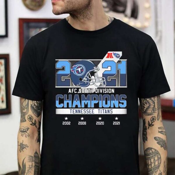 2021 AFC South Champions Tennessee Titans Unisex T Shirt