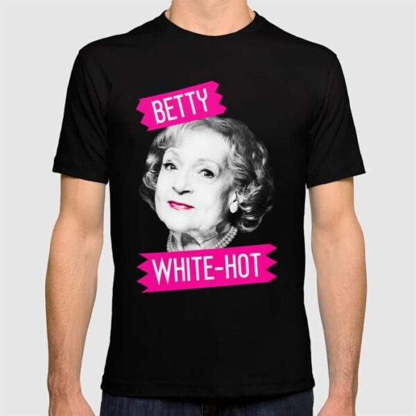 Betty White Hot Classic T Shirt