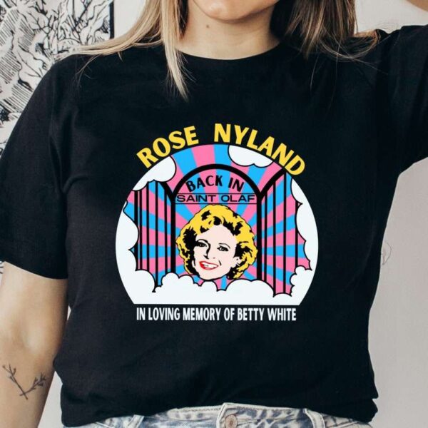 Betty White T Shirt Rose Nyland Golden Girls