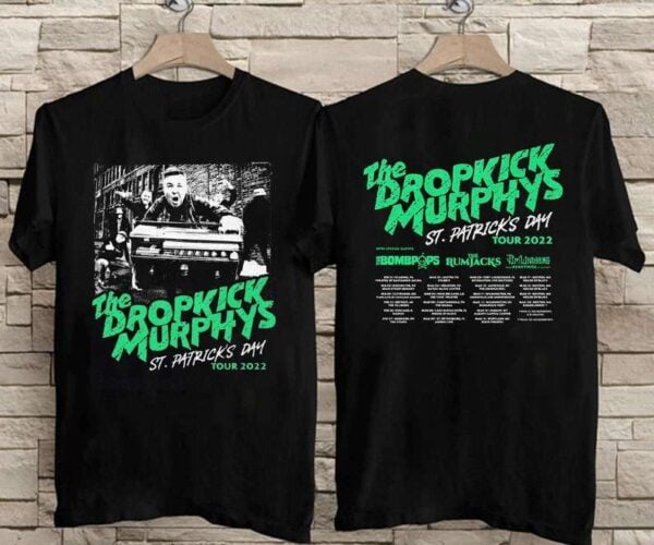 Dropkick Murphys St. PatrickS Day Tour 2022 T Shirt