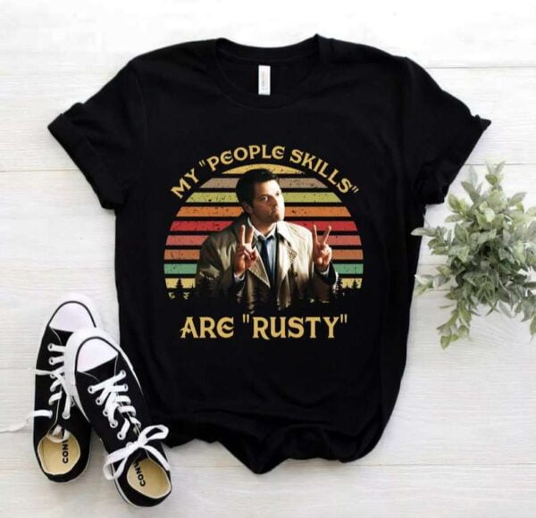 My People Skills Are Rusty T Shirt Castiel Supernatural