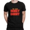 Pulp Fiction Be Cool Honey Bunny T Shirt