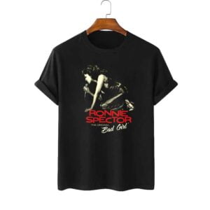 Ronnie Spector the Bad Girl T Shirt
