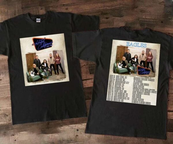 The Eagles Hotel California Tour 2021 T Shirt