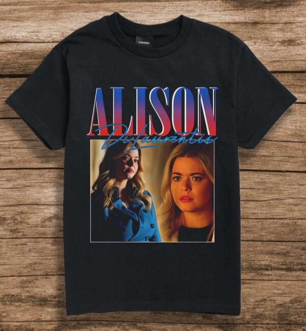 Alison DiLaurentis T Shirt Pretty Little Liars