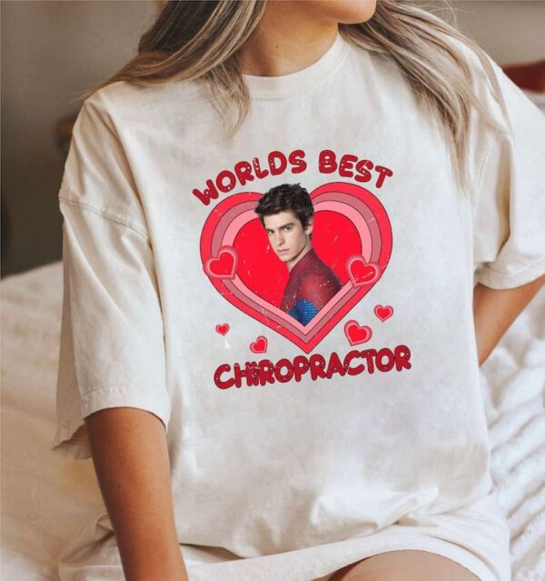 Andrew Garfield World Best Chiropactor T Shirt