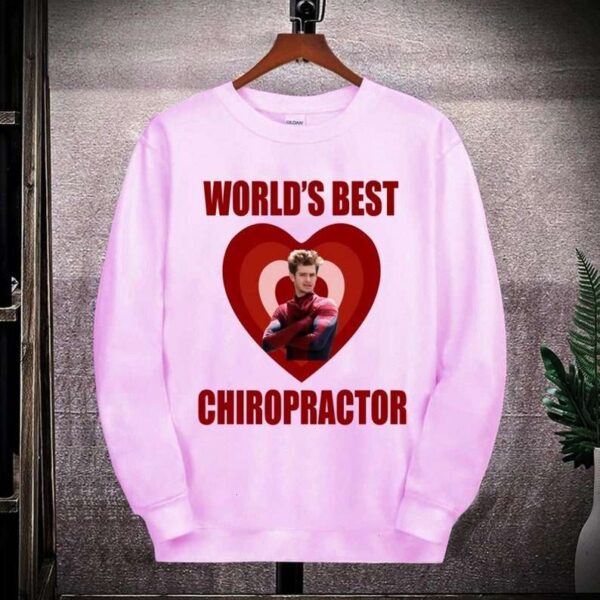 Andrew Garfield Worlds Best Chiropractor T Shirt