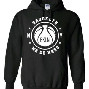 Brooklyn Nets We Go Hard T Shirt