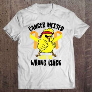 Cancer Messed With The Wrong Chick Survivor Graphic T Shirt