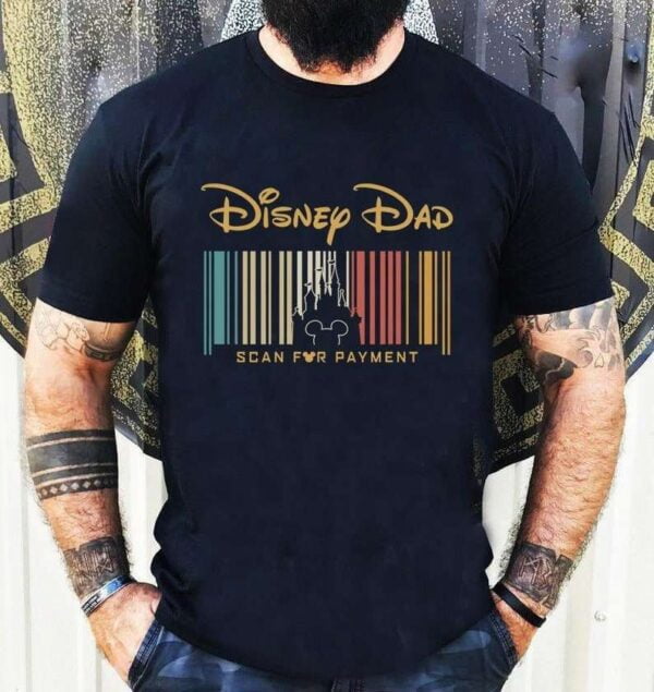 Disney Dad Scan For Payment T Shirt